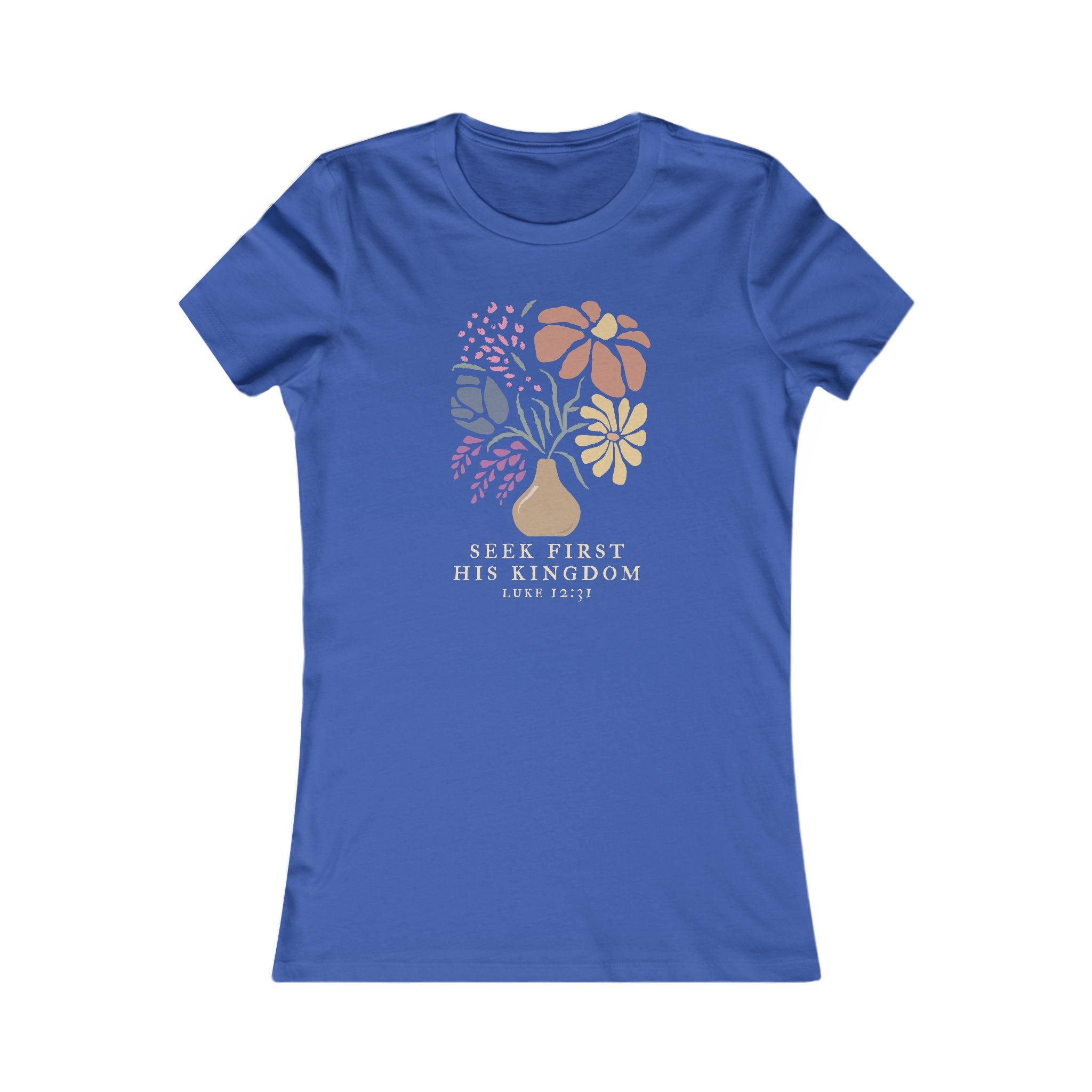 Seek First His Kingdom - floral fitted tee