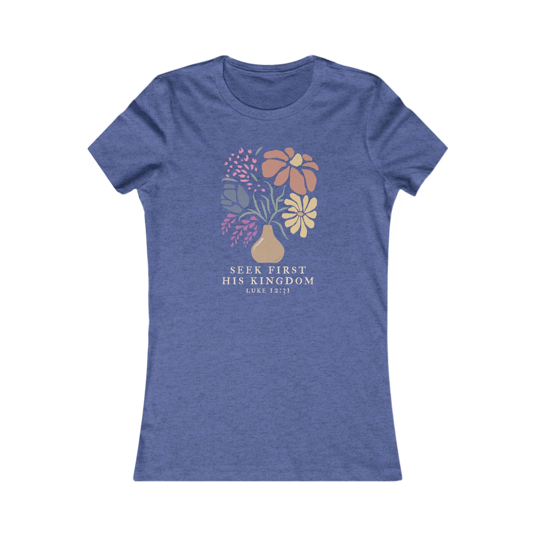 Seek First His Kingdom - floral fitted tee