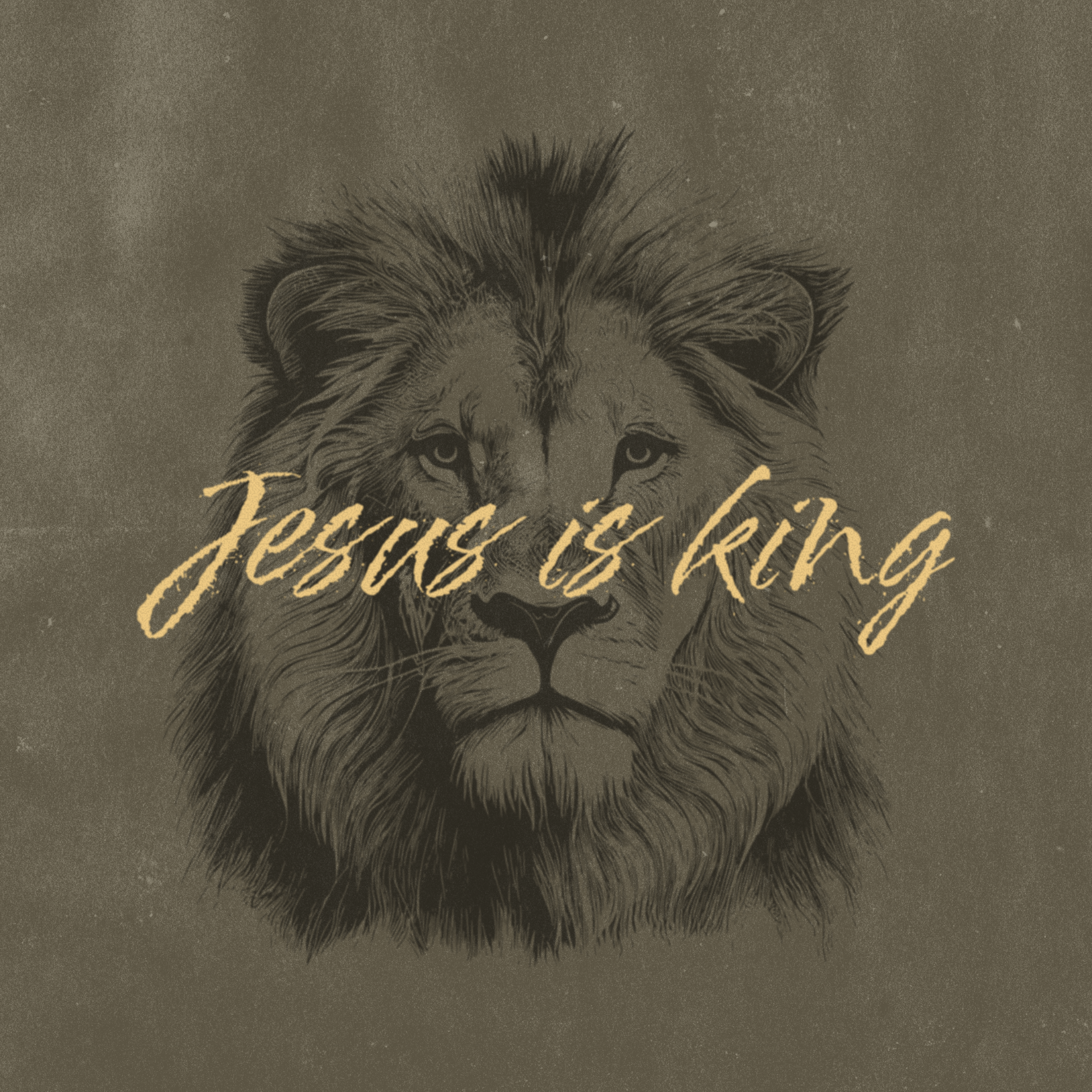 Lion of Judah - Jesus is king