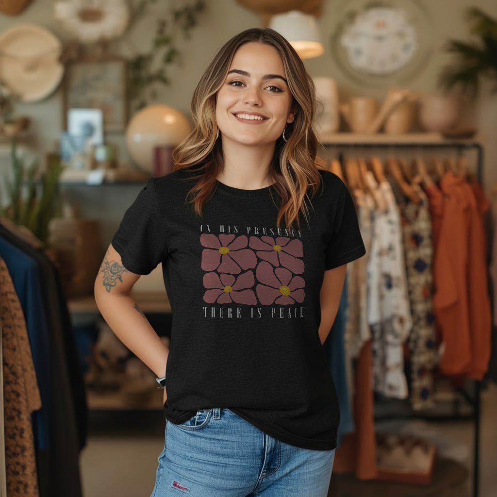 In His presence there is peace - fitted tee
