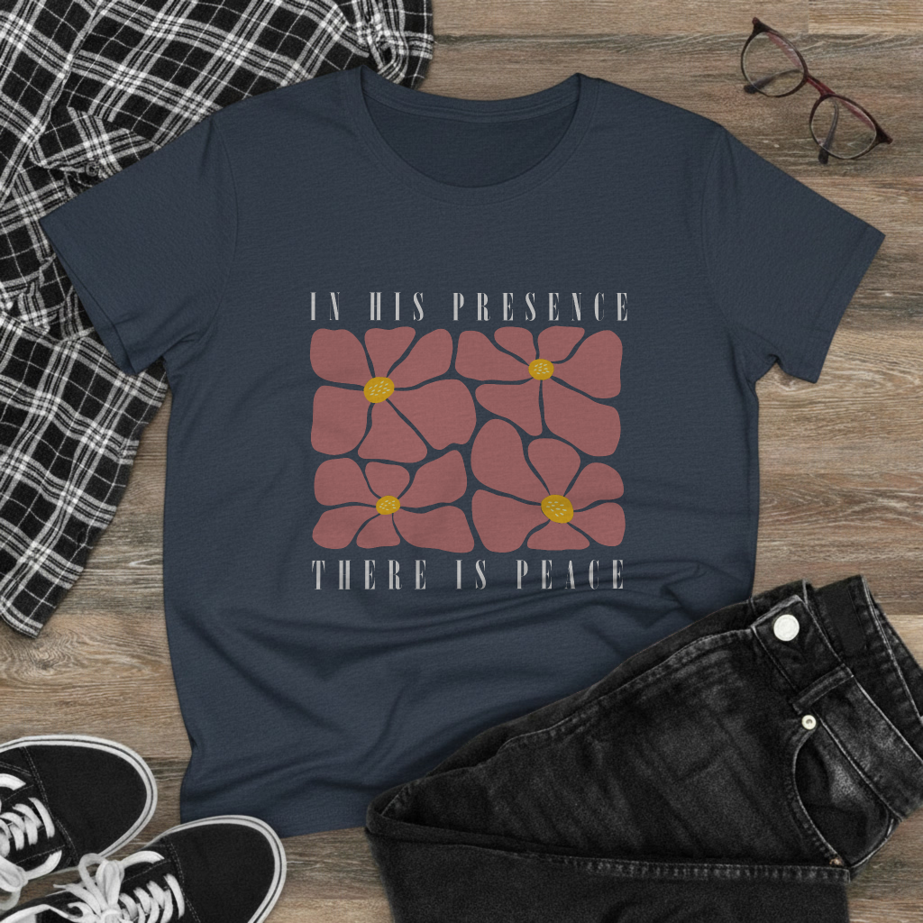 In His presence there is peace - fitted tee